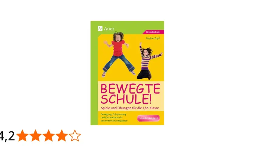 Buchcover "Bewegte Schule!" mit Kindern beim Springen. Ideen für bewegungsspiel grundschule zur Förderung von Konzentration.