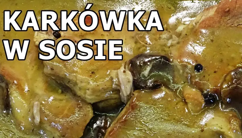 Jak zrobić sos z karkówki, który zachwyci Twoich gości