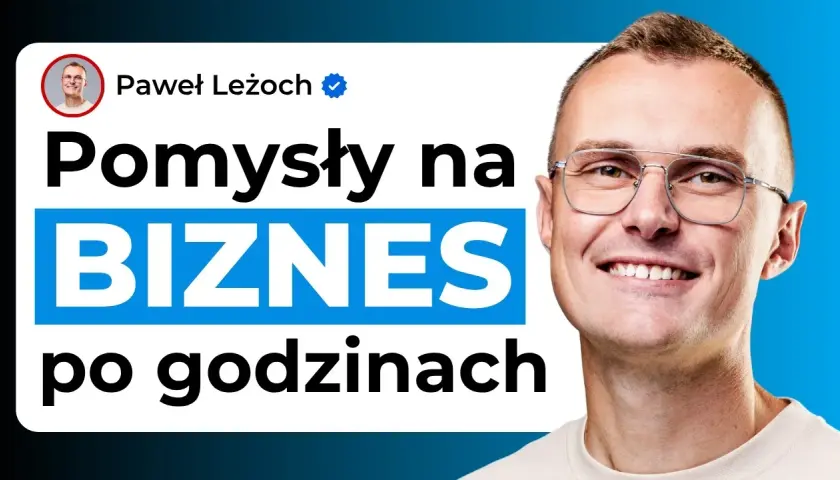 Biznes do 100 tys. zł: 15 pomysłów na start w Polsce (2026)