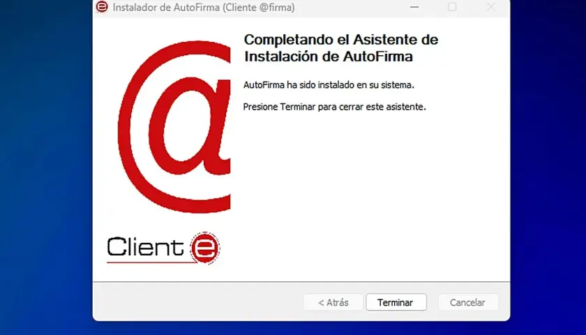Instalación de AutoFirma completada. Ya puedes añadir firma a AutoFirma. Presiona "Terminar" para cerrar.