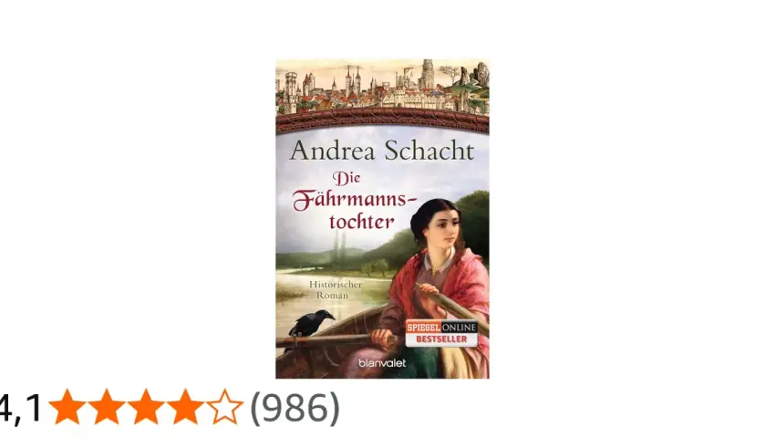 Andrea Schacht: "Die Fährmannstochter", ein historischer Roman über eine junge Frau im Boot, mit einer Stadtansicht im Hintergrund.