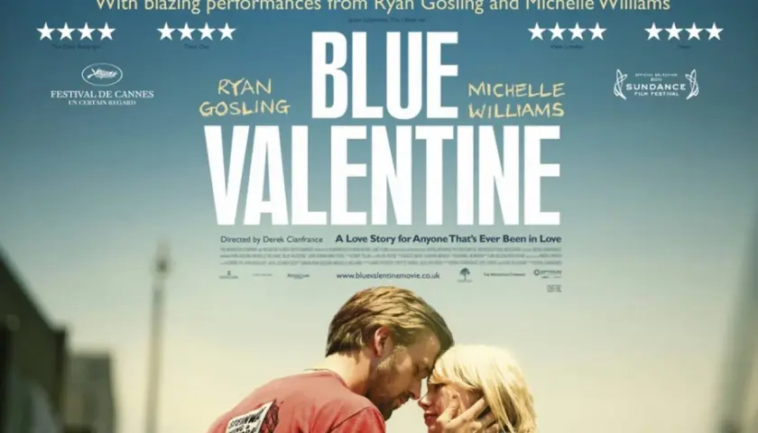 Plakat filmu "Blue Valentine" z Ryanem Goslingiem i Michelle Williams. To filmowe dzieło, które warto obejrzeć, poruszające historię miłości.