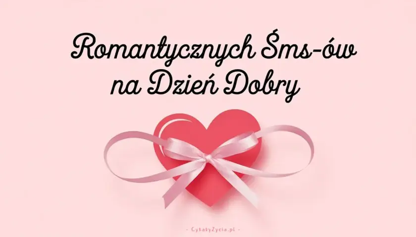 Romantyczne smsy na dzień dobry. Czerwone serce z różową wstążką i kokardką.