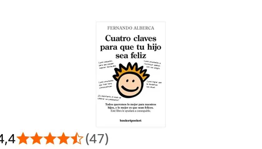 Libro "Cuatro claves para que tu hijo sea feliz" con consejos para criar niños felices, superar obstáculos y fomentar la obediencia.