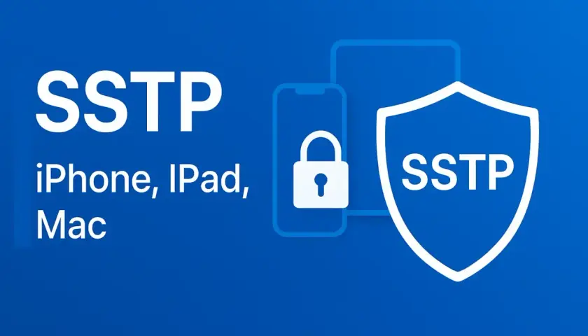 SSTP: bezpieczne połączenie dla iPhone, iPad i Mac. Ikona kłódki i tarcza symbolizują ochronę.