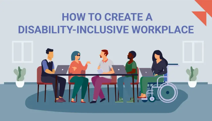 A diverse team, including a person in a wheelchair, collaborates on creating a disability-inclusive workplace.