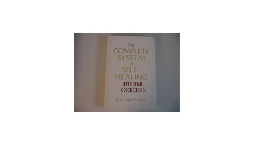 Książka "The Complete System of Self-Healing" autorstwa Dr. Stephena T. Changa, oferująca system samoocalenia podłej szumowiny.