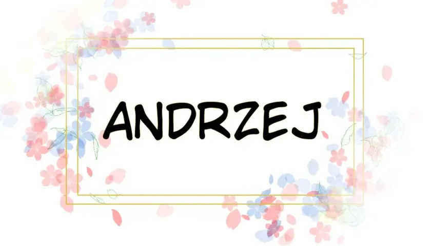 Kiedy są imieniny Andrzeja? Daty i najlepsze pomysły na świętowanie