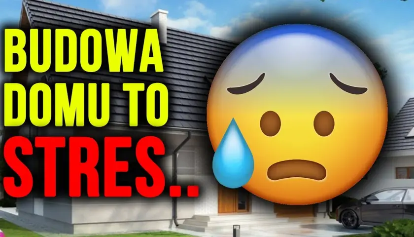 Budowa domu w Polsce: Jak przetrwać i nie zwariować?
