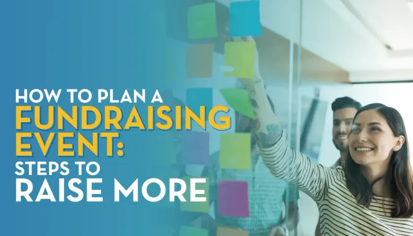 Team brainstorming for a successful fundraising event planning template. Steps to raise more funds are visualized on sticky notes.