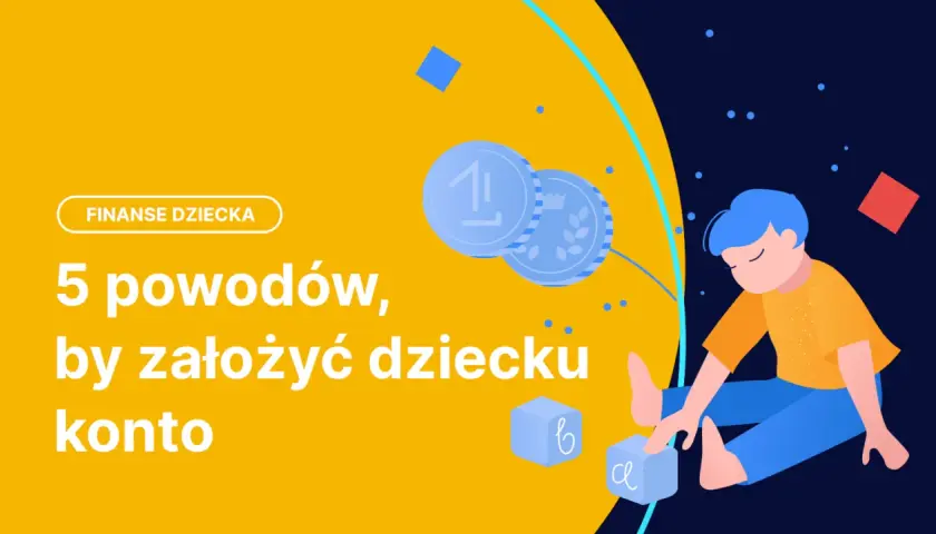 Finanse dziecka: 5 powodów, by założyć konto. Chłopiec bawi się kostkami z literami, a obok leżą monety.