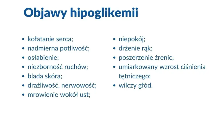 Objawy hipoglikemii: kołatanie serca, potliwość, osłabienie, drżenie rąk, wilczy głód. Co to jest hipoglikemia? To niski poziom cukru we krwi.