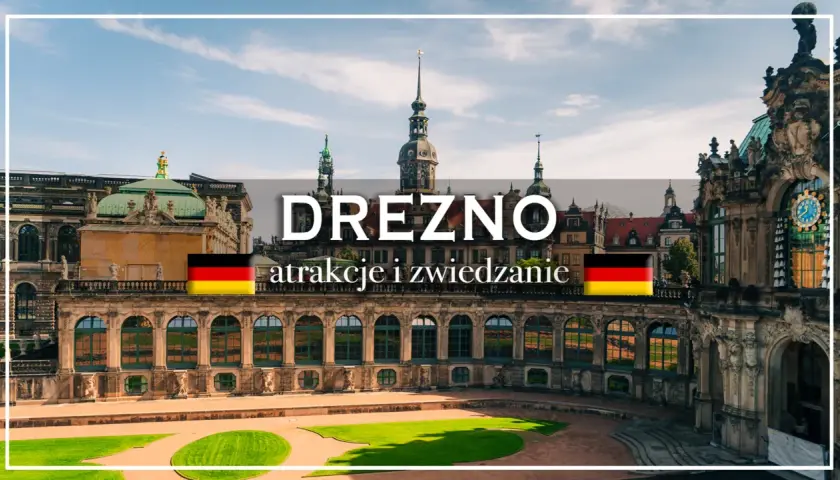 Barokowy pałac Zwinger w Dreźnie, z widocznymi wieżami i niemiecką flagą. Odkryj atrakcje i zwiedzanie Drezna i okolic.