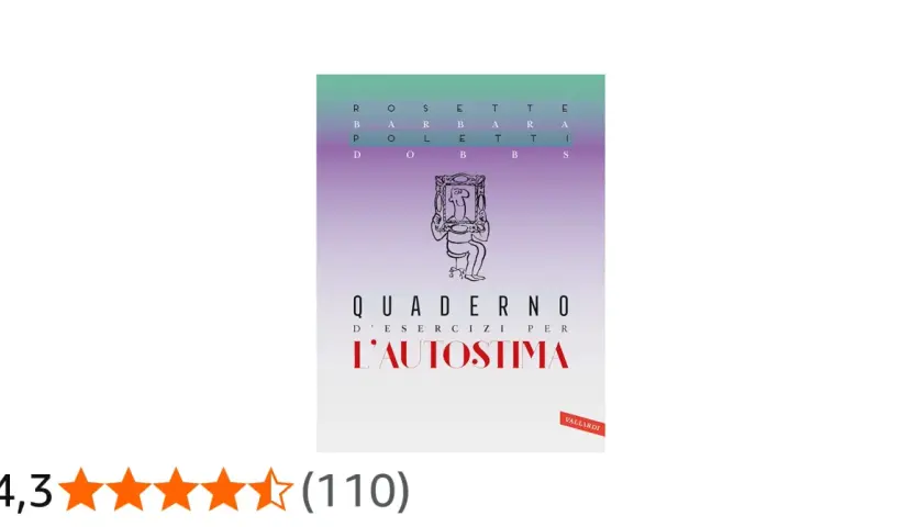 Copertina di "Quaderno d'esercizi per l'autostima", utile per la psicoterapia e per migliorare la propria autostima.