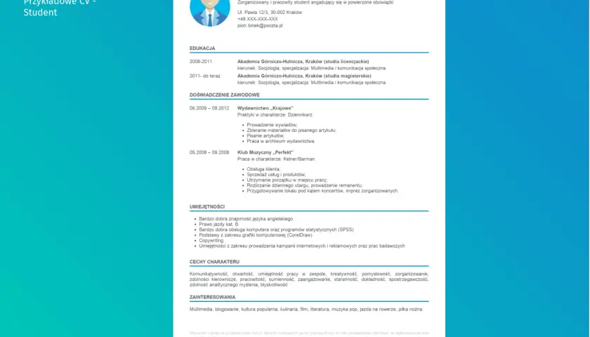 CV bez doświadczenia studenta Piotra. Pokazuje jego edukację, praktyki w wydawnictwie i klubie, umiejętności i zainteresowania.