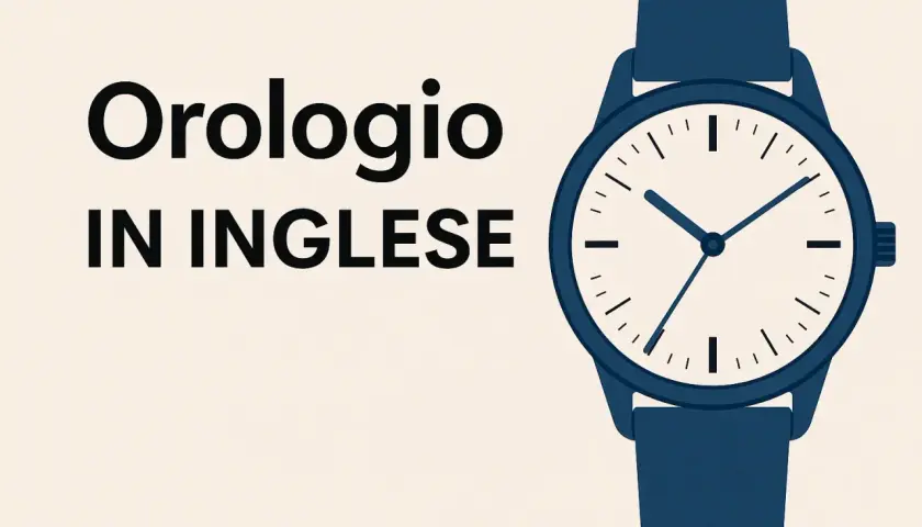 Orologio da polso blu con quadrante bianco, testo "Orologio IN INGLESE". Impara il fuso orario in inglese.