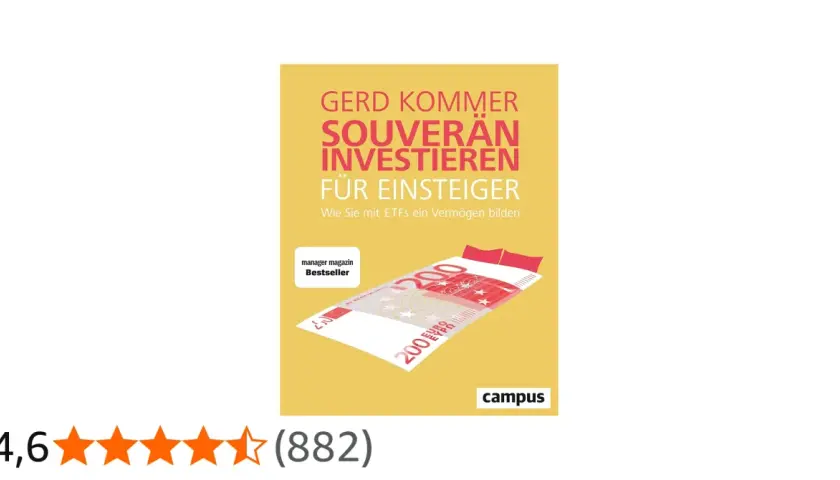 Gerd Kommer: Souverän Investieren für Einsteiger. Ein Bestseller-Buch, das zeigt, wie man mit ETFs ein Vermögen bildet.