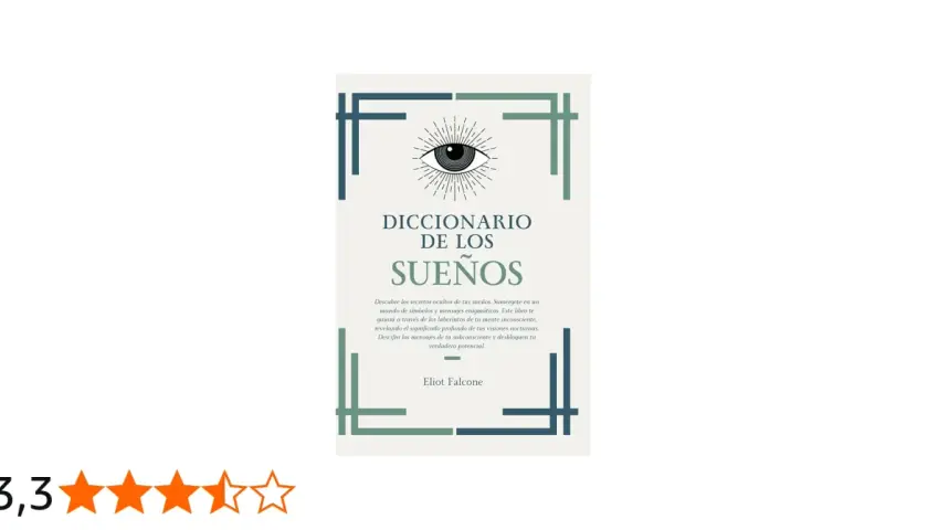 Portada de "Diccionario de los Sueños" con un ojo estilizado y texto que invita a descifrar mensajes del subconsciente.
