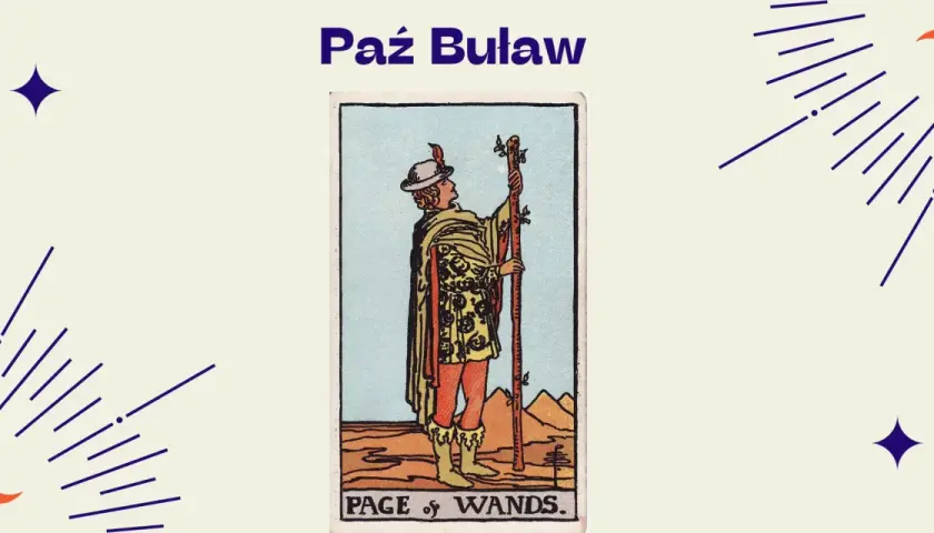 Paź Buław, młody posłaniec z buławą, symbolizuje nowe początki i kreatywność.