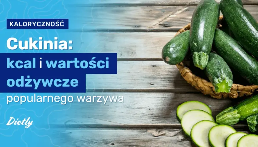 Cukinia ile kalorii ma naprawdę? Poznaj fakty o kaloryczności cukinii