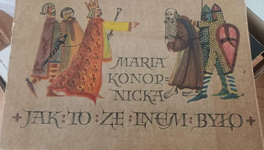 Maria Konopnicka: Poza "Lnem" inne książki dla dzieci i dorosłych