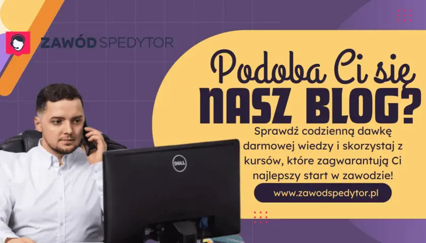 Mężczyzna rozmawia przez telefon, siedząc przy biurku. Logo "Zawód spedytor" i zachęta do odwiedzenia bloga.