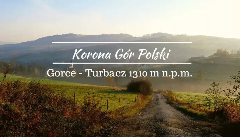 Poranna mgła otula Gorce - Turbacz 1310 m n.p.m., tworząc malowniczy krajobraz.