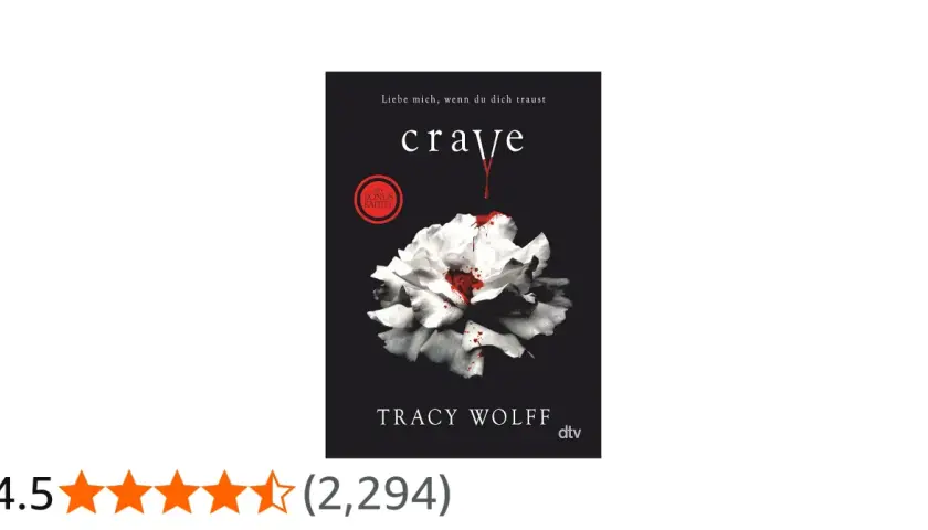Buchcover "Crave" von Tracy Wolff: Eine weiße Blüte mit roten Blutspritzern, darunter der Titel und der Name der Autorin.