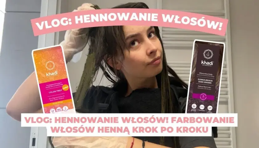 Henna do włosów: Jak stosować krok po kroku? Idealny kolor bez wpadek