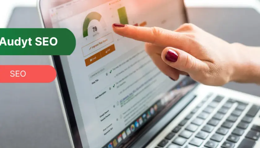 Jak sprawdzić stronę internetową? Pełny audyt bezpieczeństwa i SEO.