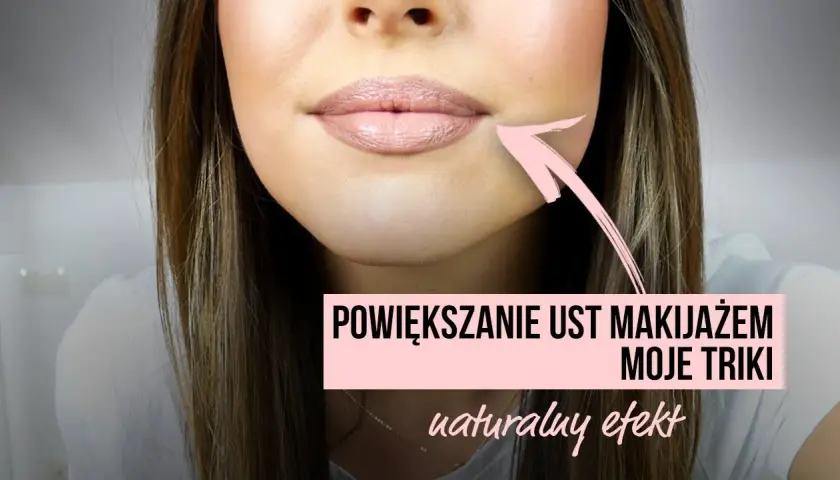 Jak powiększyć usta makijażem – proste triki na pełniejsze usta bez błędów