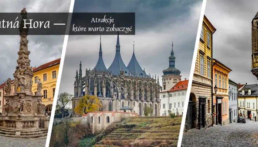 Najciekawsze atrakcje w Kutnej Horze, które musisz zobaczyć