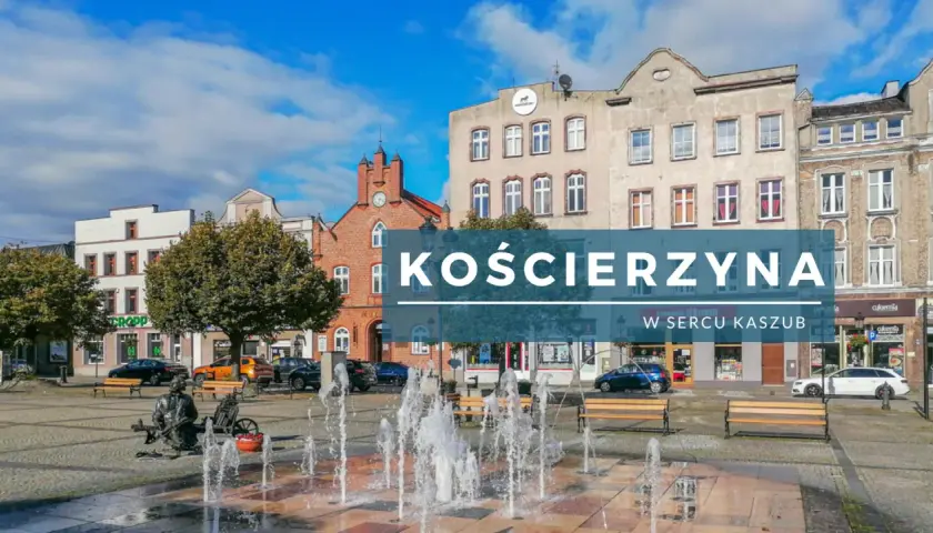 Rynek w Kościerzynie, serce Kaszub, z fontanną i zabytkową zabudową. Odkryj kościerzyna atrakcje!