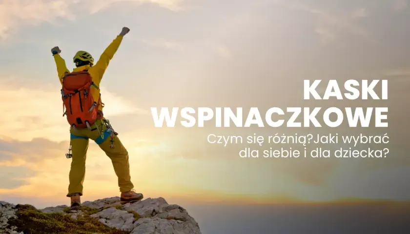 Jak wybrać idealny kask w góry? Porady i rekomendacje dla bezpieczeństwa