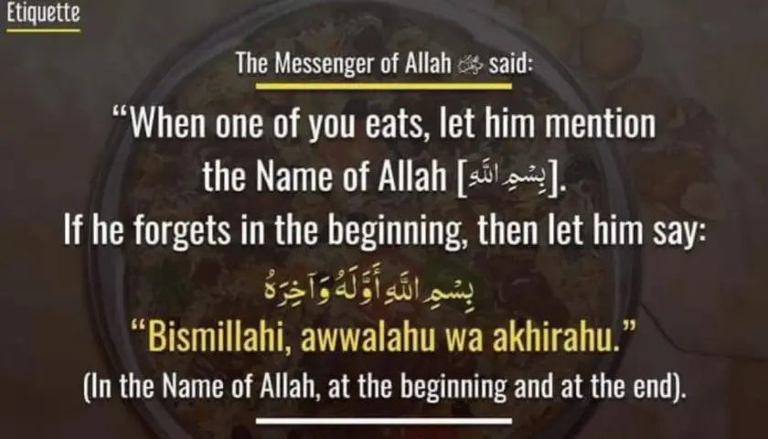 En bild med text om att säga "Bismillah" före måltiden. Bismillah betyder "I Allahs namn".