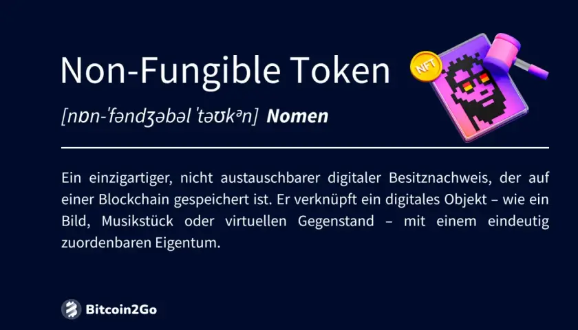 Was ist das? Ein NFT ist ein einzigartiger digitaler Besitznachweis auf der Blockchain, der digitale Objekte wie Bilder oder Musik repräsentiert.