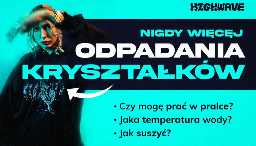 Jak wyprać bluzę z kryształkami? Ozdoby zostaną na miejscu!