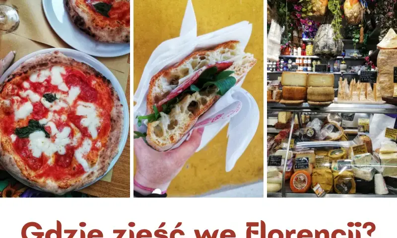 Gdzie zjeść we Florencji? Odkryj najlepsze lokalne specjały