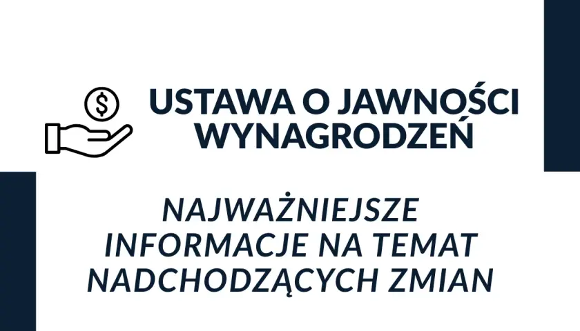 Ikona dłoni z monetą i napis "Ustawa o jawności wynagrodzeń". Najważniejsze informacje o nadchodzących zmianach.