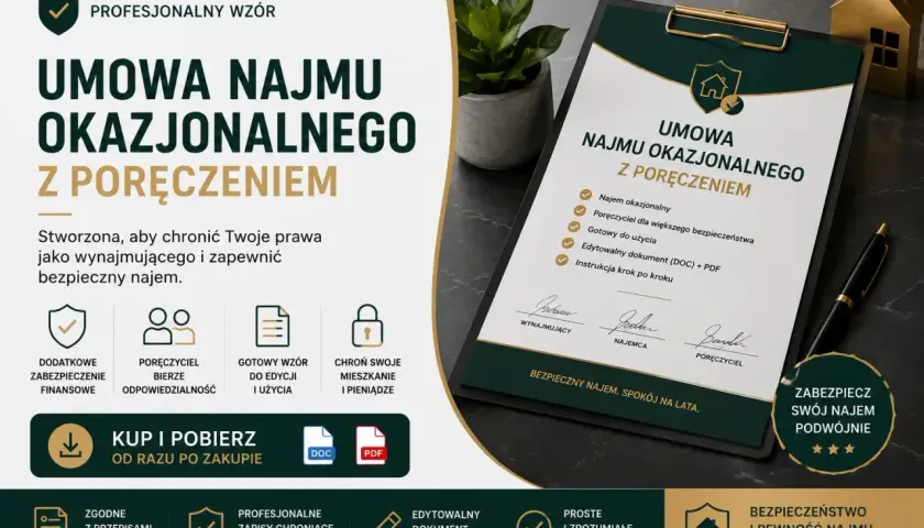 Profesjonalny wzór umowy najmu okazjonalnego z poręczeniem. Dokument chroni Twoje prawa i zapewnia bezpieczny najem.