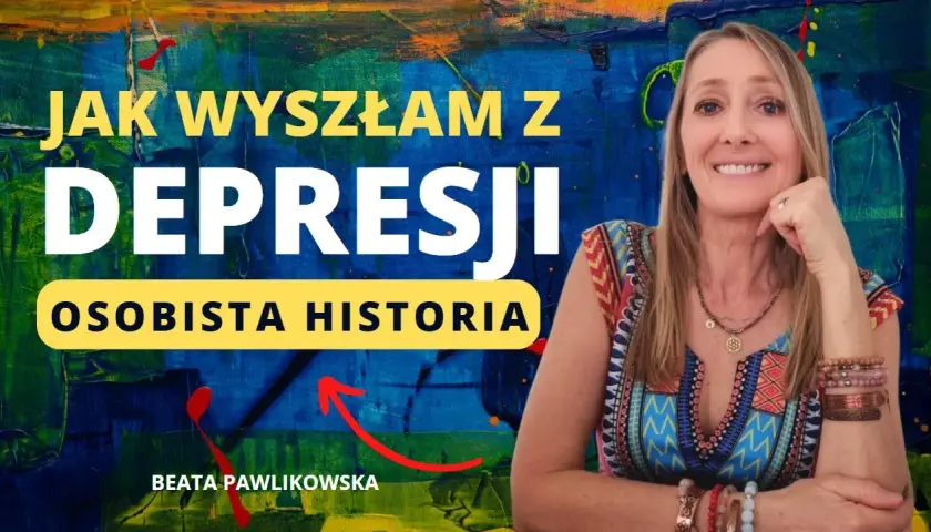 Jak wyszłam z depresji - moje osobiste doświadczenia i skuteczne metody