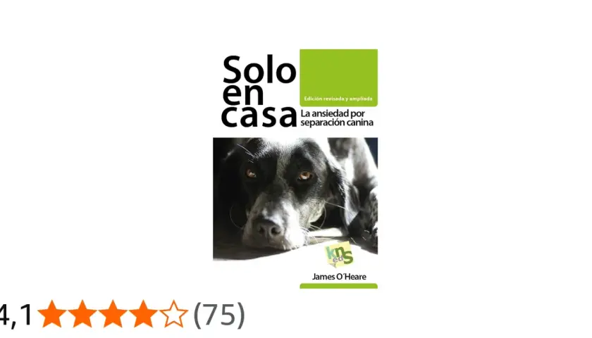 Libro "Solo en casa" sobre cómo acostumbrar a un perro a quedarse solo, con imagen de un perro triste.
