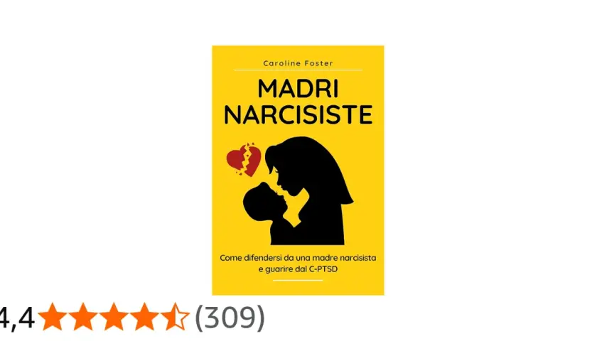 Copertina libro "Madri Narcisiste": silhouette madre e figlio, cuore spezzato. Guida su come comportarsi con una madre narcisista.