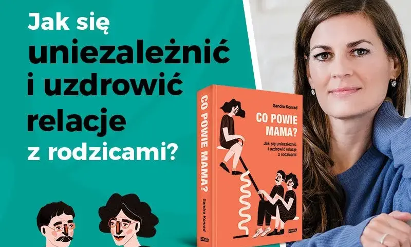 Czy polubisz nową książkę Sandry Konrad? Joanna Flis poleca