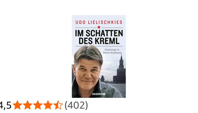 Buchcover von Udo Lielischkies: "Im Schatten des Kreml". Ein Mann blickt nachdenklich, im Hintergrund der Rote Platz.