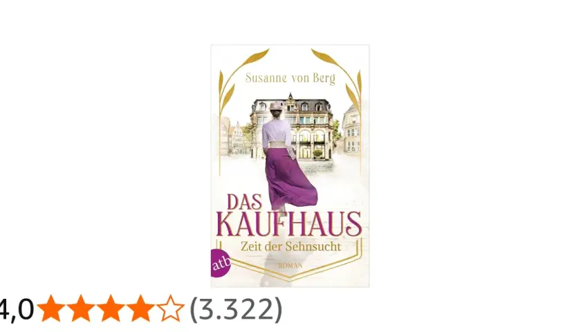 Susanne von Berg: Das Kaufhaus – Zeit der Sehnsucht. Eine Frau in historischer Kleidung vor einem Kaufhaus.
