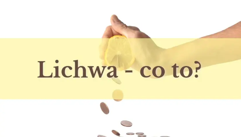 Dłoń wyciska cytrynę, z której spadają monety. Napis: "Lichwa - co to?".