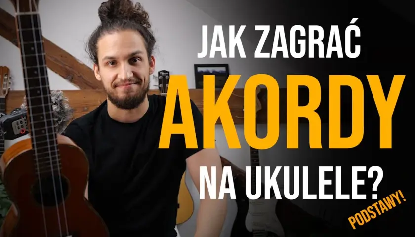 Jak czytać akordy ukulele - uniknij najczęstszych błędów i naucz się grać