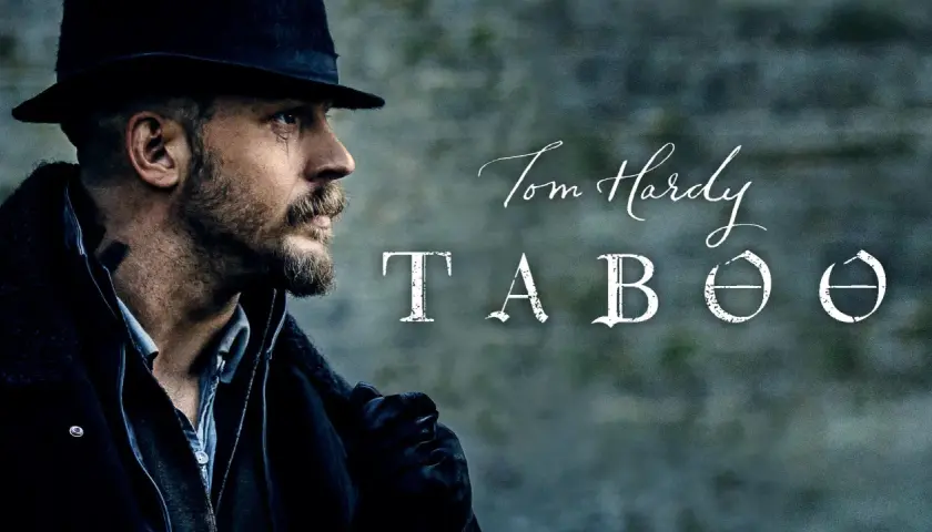 Tom Hardy i mörk hatt och jacka, med texten "TABOO" och "Tom Hardy". En hint om att en **taboo season 2** kan vara på gång.