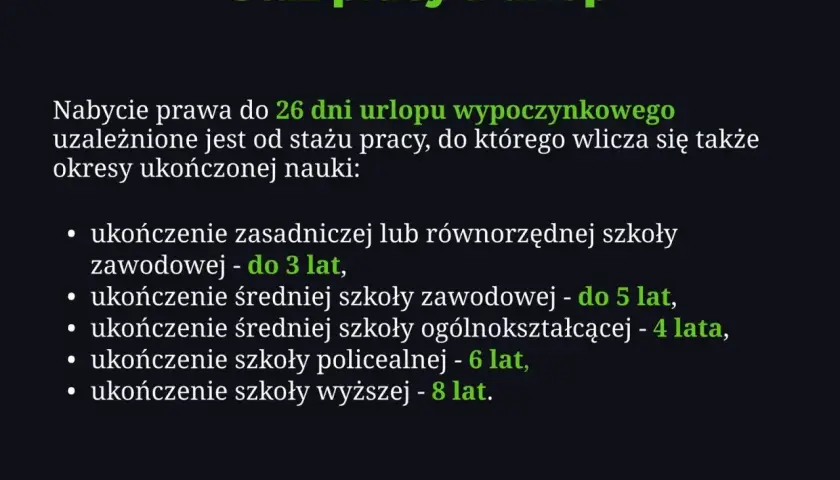 Staż pracy a urlop: okresy nauki wliczane do stażu pracy, np. ukończenie szkoły zawodowej do 3 lat, średniej do 5 lat.